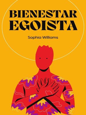 cover image of Bienestar Egoista